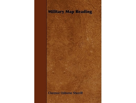 Livro Military Map Reading de Clarence Osborne Sherrill (Inglês)