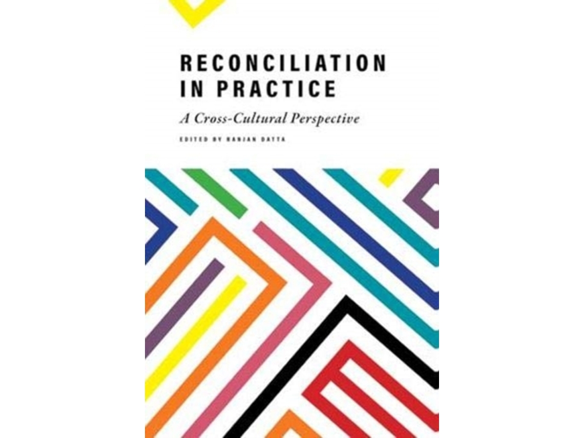 Livro Reconciliation in Practice de Ranjan Datta (Inglês)