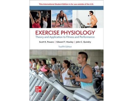 Livro Exercise Physiology Theory and Application for Fitness and Performance ISE de Powers (Inglês)
