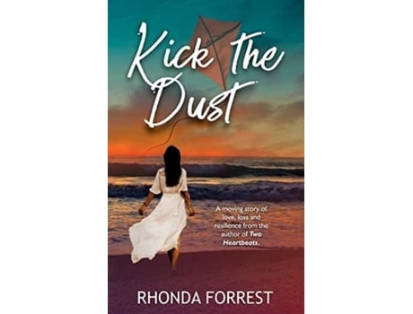 Livro Kick The Dust De Rhonda Forrest (inglês)