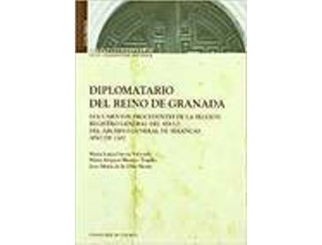 Livro Diplomatario 1502 Del Reino De Granada Registro General de Varios Autores