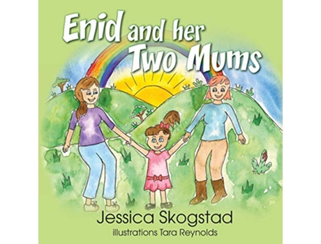 Livro Enid and her two mums de Jessica Skogstad (Inglês)