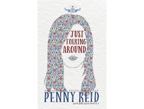 Livro Just Folking Around de Penny Reid (Inglês - Capa Dura)