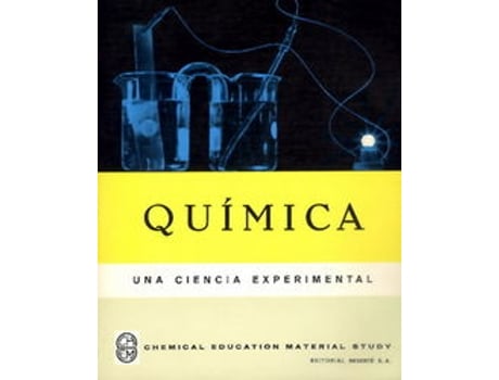 Livro Química. Una Ciencia Experimental de C.H.E.M. (Español)