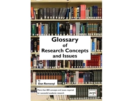 Livro A Glossary Of Research Concepts And Issues De Dan Remenyi (inglês)