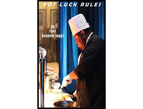 Livro Pot Luck Rules de Kenneth Suggs (Inglês)
