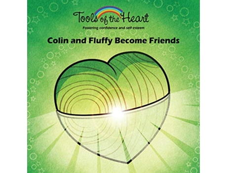 Livro Colin and Fluffy Become Friends Tools of the Heart de Michèle Rappe (Inglês)