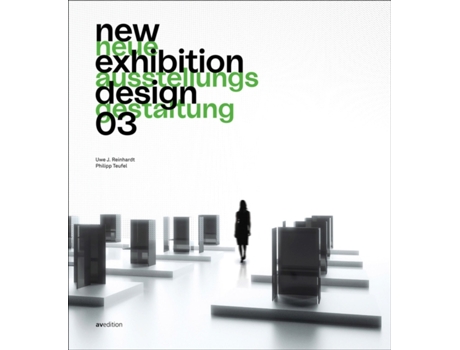 Livro New Exhibition Design 03 De Edited By Uwe J Reinhardt, Edited By Teufel Et Al. (inglês)