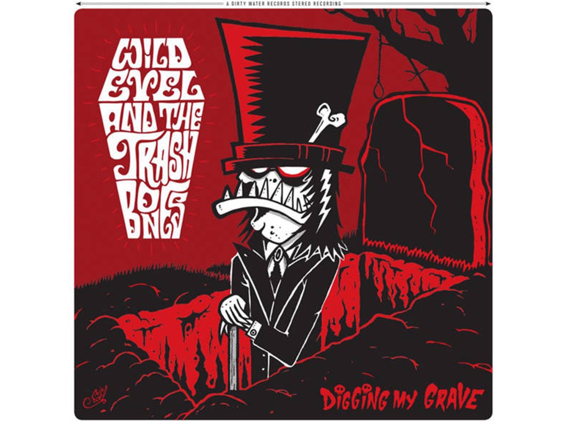 CD Wild Evel And The Trashbones - Digging My Grave