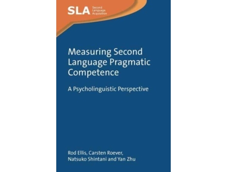 Livro Measuring Second Language Pragmatic Competence de Yan Zhu (Inglês)