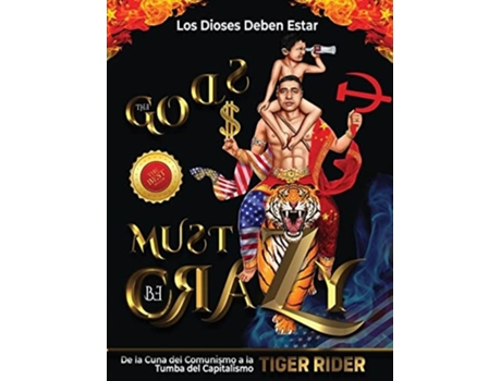 Livro Los Dioses Deben Estar Locos de Tiger Rider, Saji Madapat et al. (Espanhol)
