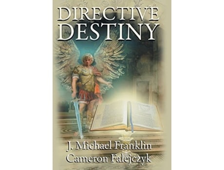 Livro Directive Destiny A Divine Proclamation de J Michael Franklin Cameron Falejczyk (Inglês)