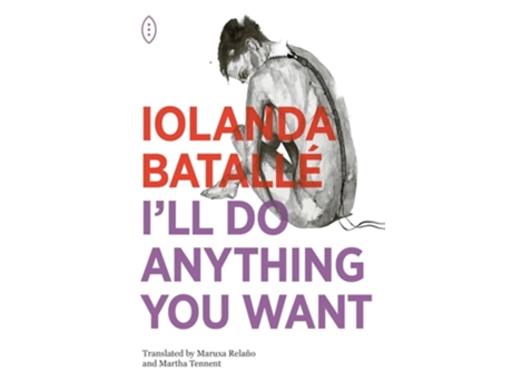 Livro Ill Do Anything You Want De Iolanda Batallé Prats (inglês)