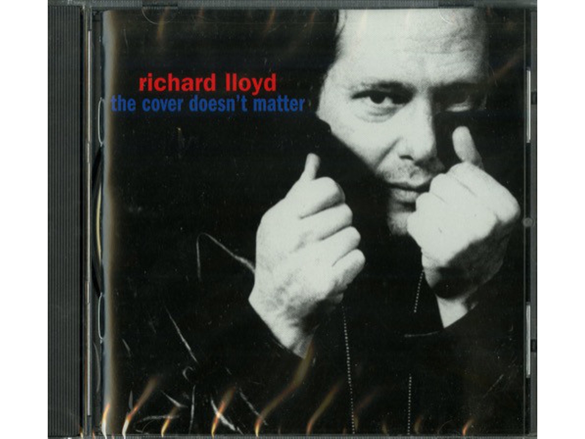 CD Richard Lloyd - The Cover Doesn't Matter
