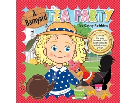 Livro A Barnyard Tea Party De Cathy Robbins (inglês)
