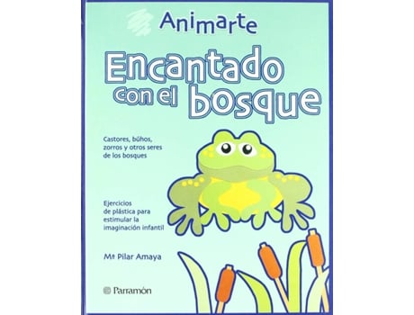 Livro Encantado Con El Bosque de María Pilar Amaya Giraldo (Espanhol)