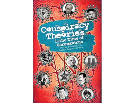 Livro Conspiracy Theories in the Time of Coronavirus de Rachel Robison-Greene e Richard Greene (Inglês)