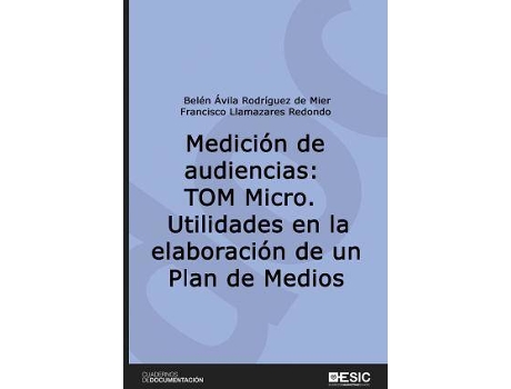 Livro Medición de audiencias: TOM Micro. de Llamazares Redondo, Francisco (Espanhol)