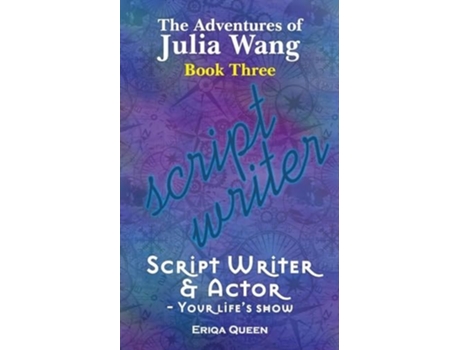 Livro Script Writer amp Actor Your lifes show de Eriqa Queen (Inglês)