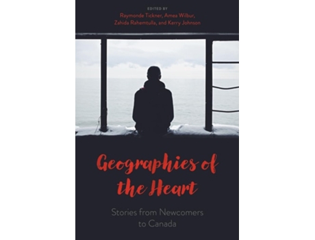 Livro Geographies of the Heart de Ava Homa, Raymonde Tickner et al. (Inglês)