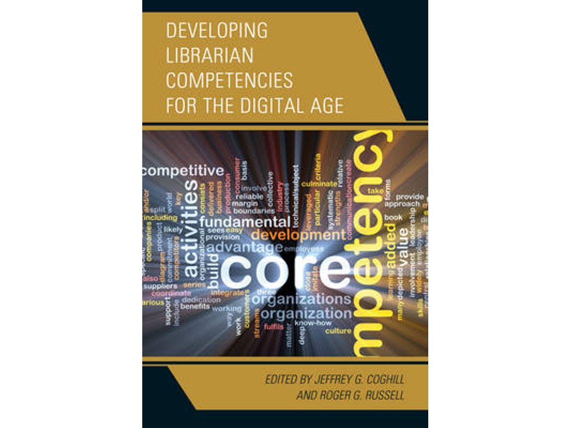 Livro Developing Librarian Competencies for the Digital Age de Coghill (Inglês)