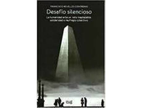 Livro Desafio Silencioso La Humanidad Ante Un Reto Inaplazable de Varios Autores