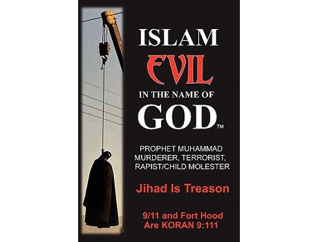 Livro Islam Evil in the Name of God de Jake Neuman (Inglês)