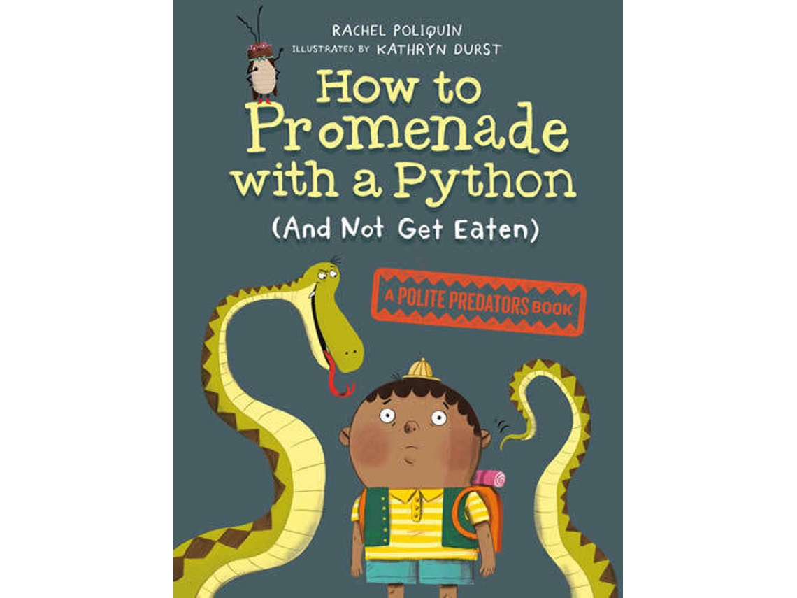 Livro How To Promenade With A Python de Rachel Poliquin (Inglês - Capa Dura)