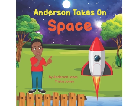 Livro Anderson Takes on Space Anderson S. Jones, Anderson S. Jones et al. (Inglês)