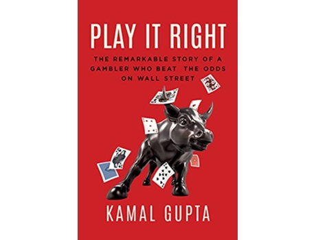 Livro Play It Right de Kamal Gupta (Inglês - Capa Dura)