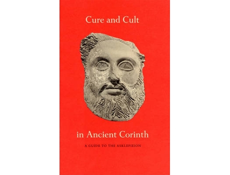 Livro cure and cult in ancient corinth de mabel lang (inglês)