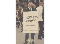 Livro E Agora Que, Homiño? de Hans Fallada