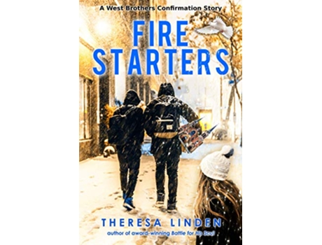Livro Fire Starters West Brothers de Theresa Linden (Inglês)