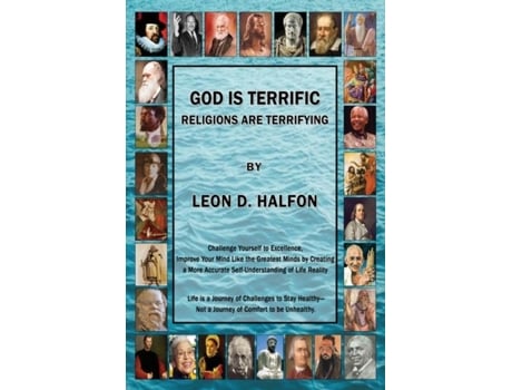 Livro God Is Terrific Religions Are Terrifying - Third Edition De Leon Halfon (inglês)