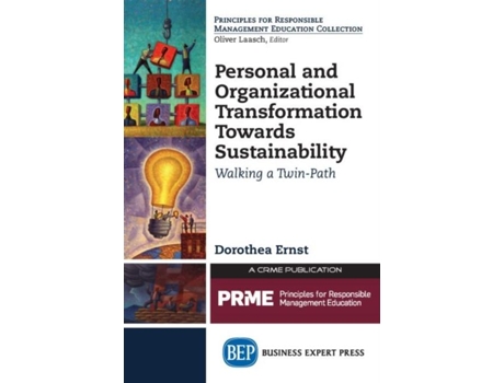 Livro Personal And Organizational Transformation Towards Sustainability De Dorothea Ernst (inglês)