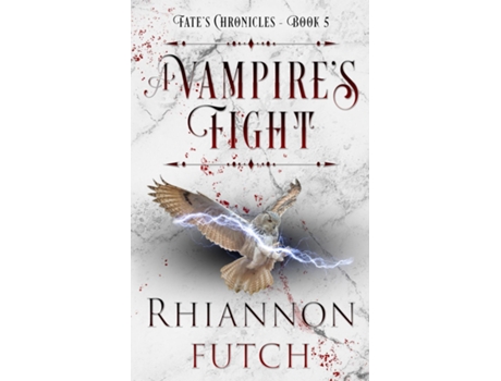 Livro A Vampires Fight de Rhiannon Futch (Inglês)