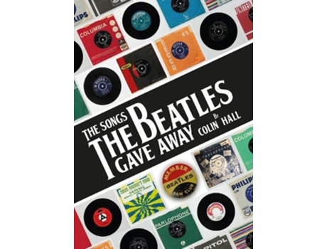 Livro The Songs The Beatles Gave Away de Billy J Kramer (Inglês - Capa Dura)
