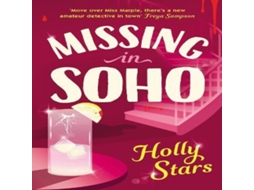 Livro Missing in Soho de Holly Stars (Inglês)