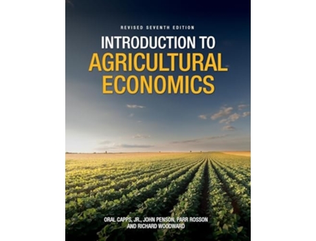 Livro Introduction to Agricultural Economics de Oral Capps, Richard Woodward et al. (Inglês)