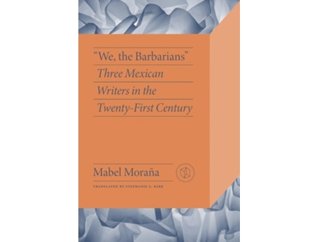 Livro We the Barbarians de Mabel Moraña (Inglês - Capa Dura)