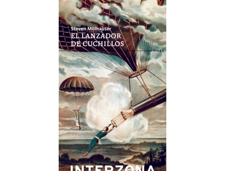 Livro El Lanzador De Cuchillos de Steven Millhauser (Espanhol)