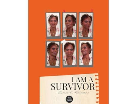Livro I Am A Survivor de Janice E Holliman (Inglês)