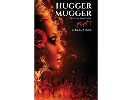 Livro Hugger-Mugger The Con Man Smile de M L Stark (Inglês)