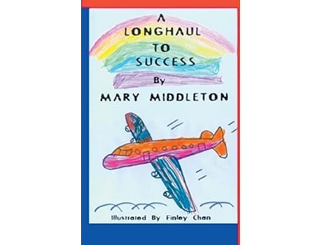 Livro A Longhaul To Success De Mary Middleton (inglês)