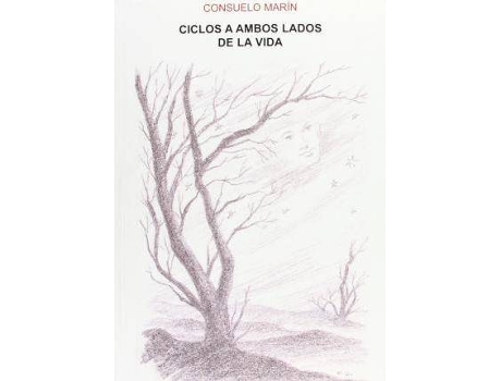 Livro Ciclos a Ambos Lados de La Vida de Consuelo Marain (Espanhol)