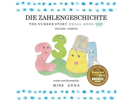 Livro The Number Story 1 DIE ZAHLENGESCHICHTE Small Book One EnglishGerman German Edition de Anna Miss (Alemão)
