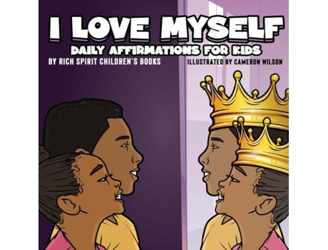 Livro I Love Myself Daily Affirmations for Kids de Rich Spirit Children's Books (Inglês)