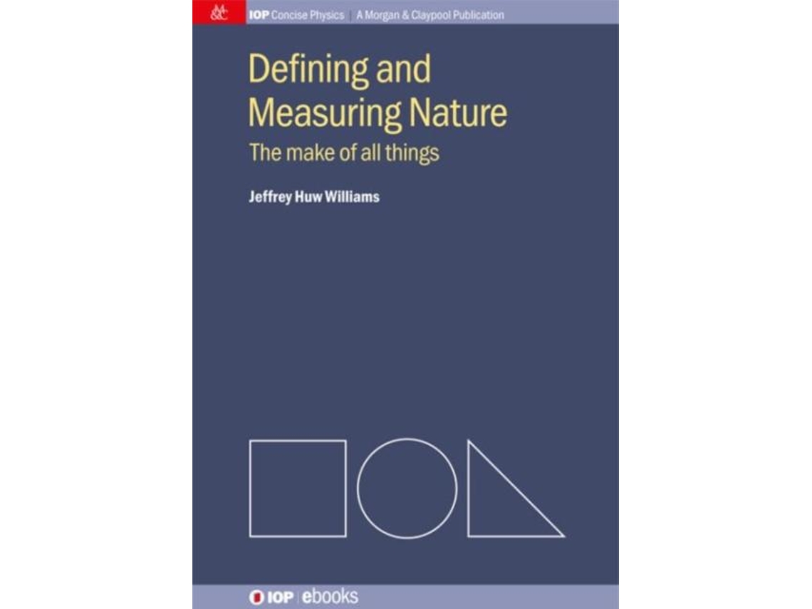 Livro Defining And Measuring Nature De Jeffrey H Williams (inglês)
