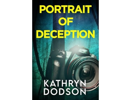 Livro Portrait of Deception de Kathryn Dodson (Inglês)