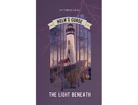 Livro The Light Beneath Helms Curse Book 1 de October Grae (Inglês)